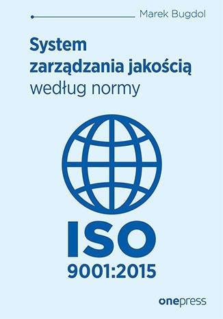 System zarządzania jakością według normy...