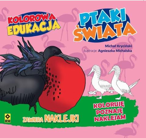 Kolorowa edukacja. Ptaki świata