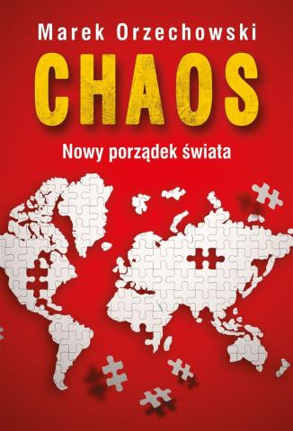 Chaos. Nowy porządek świata