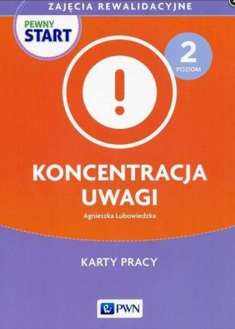 Pewny Start Zajęcia rewalidacyjne.Koncentracja...