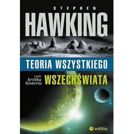 Teoria wszystkiego, czyli krótka historia wszechśw