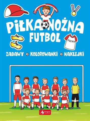 Piłka nożna. Futbol