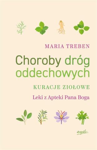 Choroby dróg oddechowych. Kuracje ziołowe