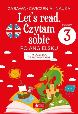 Let's read. Czytam sobie po angielsku - poziom 3