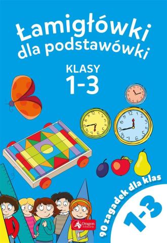 Łamigłowki dla podstawówki. Klasy 1-3