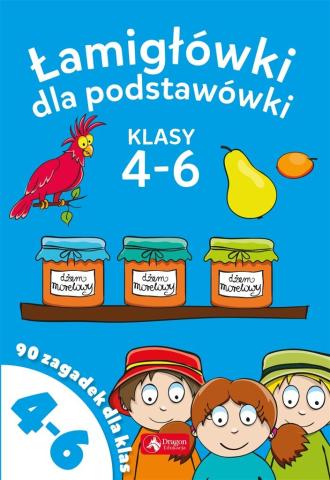 Łamigłowki dla podstawówki. Klasy 4-6