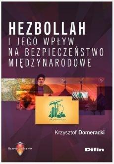 Hezbollah i jego wpływ na bezpieczeństwo...