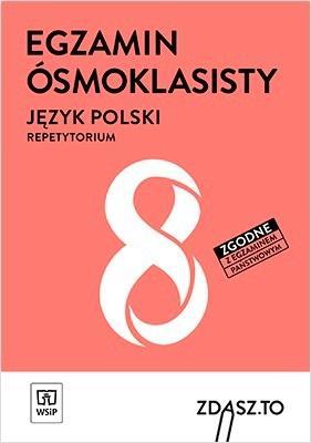 Egzamin ósmoklasisty. J.polski Repetytorium WSiP