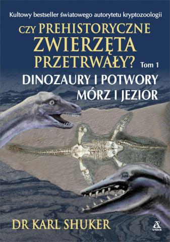 Czy prehistoryczne zwierzęta przetrwały?