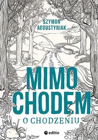 Mimochodem o chodzeniu