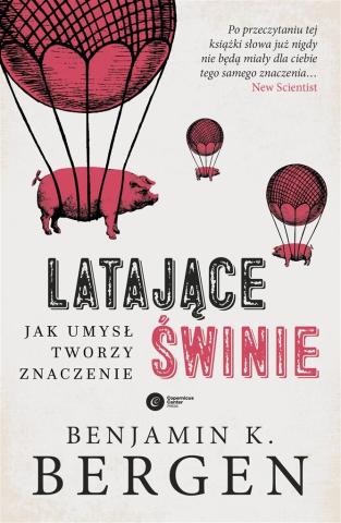 Latające świnie. Jak umysł tworzy znaczenie BR