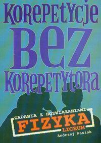 Korepetycje bez korepetytora - Fizyka LO KRAM