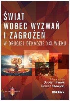 Świat wobec wyzwań i zagrożeń w drugiej dekadzie..