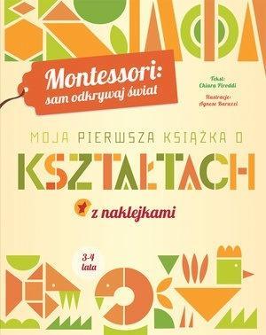 Montessori: Moja pierwsza książka o kształtach