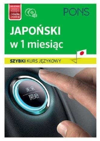 Szybki kurs językowy. Japoński w 1 miesiąc +2CD