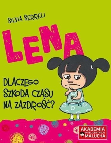 AIM. Lena. Dlaczego szkoda czasu na zazdrość?