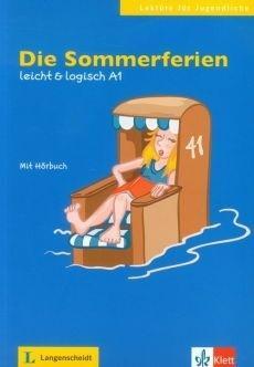 Die Sommerferien. Leicht & logisch A1 +CD