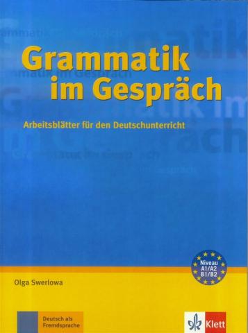 Grammatik im Gesprach A1-B2 LEKTORKLETT