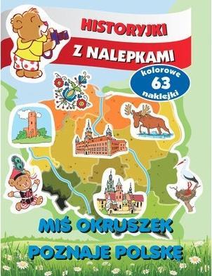 Historyjki z nalepkami. Okruszek poznaje Polskę