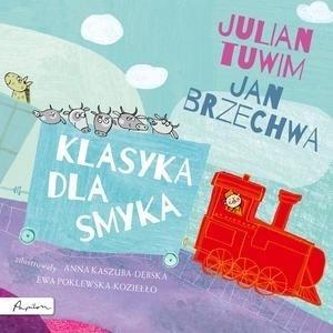 Klasyka dla smyka. Julian Tuwim i Jan Brzechwa