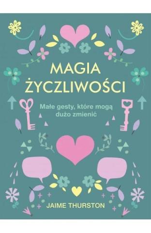 Magia życzliwości