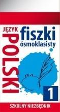 Szkolny niezbędnik. Fiszki 8- klasisty j. Polski 1