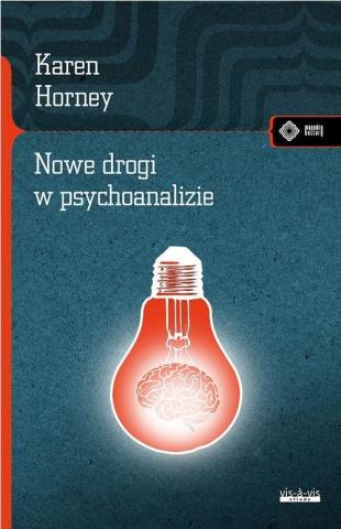 Nowe drogi w psychoanalizie