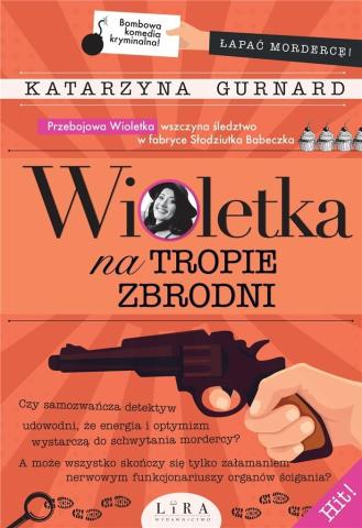 Wioletka na tropie zbrodni