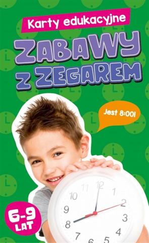 Karty edukacyjne. Zabawy z zegarem