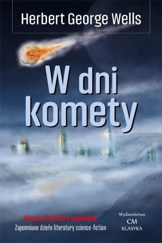 Klasyka. W dni komety