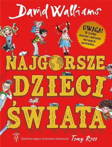 Najgorsze dzieci świata