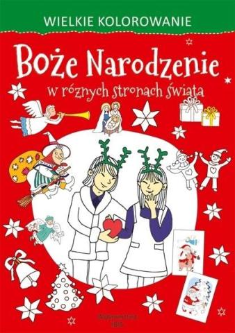 Wielkie kolorowanie. Boże Narodzenie w różnych...