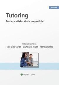 Tutoring. Teoria praktyka studia przypadków w.2