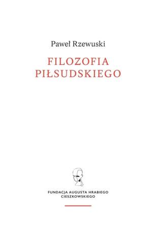 Filozofia Piłsudskiego