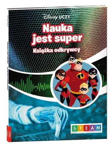 Disney Uczy. Nauka jest super. Książka odkrywcy