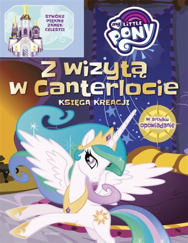 My Little Pony. Z wizytką w Canterlocie