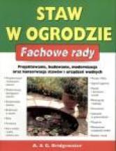 Fachowe rady. Staw w ogrodzie