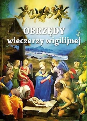 Obrzędy wieczerzy wigilijnej