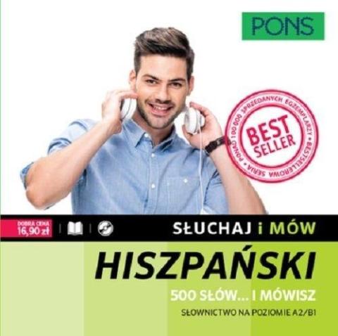 Słuchaj i mów. Hiszpański. 500 słów.. i mówisz w.2