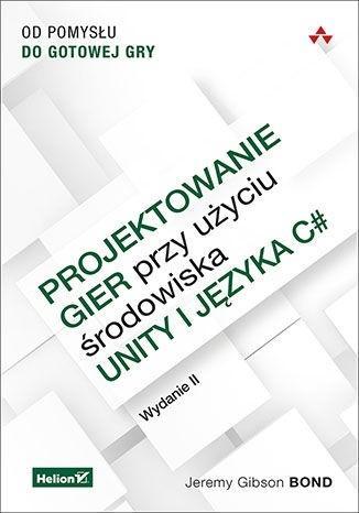 Proj. gier przy użyciu środ. Unity i języka C#