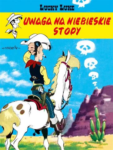 Lucky Luke T.10 Uwaga na Niebieskie Stopy