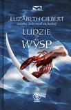 Ludzie z wysp - Elizabeth Gilbert