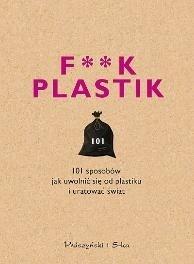 F**k plastik