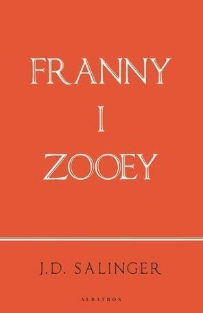 Franny and Zooey (wydanie jubileuszowe)