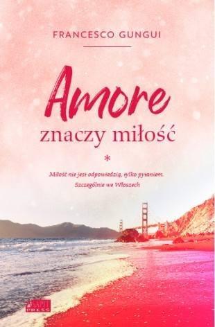 Amore znaczy miłość