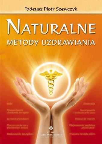 Naturalne metody uzdrawiania