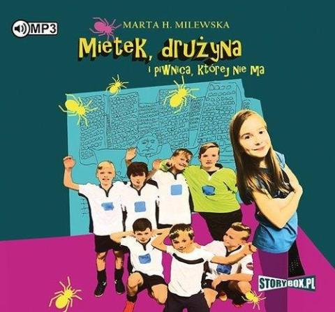 Mietek, drużyna i piwnica, której nie ma audiobook