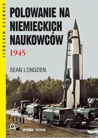 Polowanie na niemieckich naukowców 1945 w.3