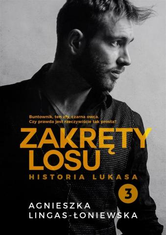 Zakręty losu T.3 Historia Lukasa