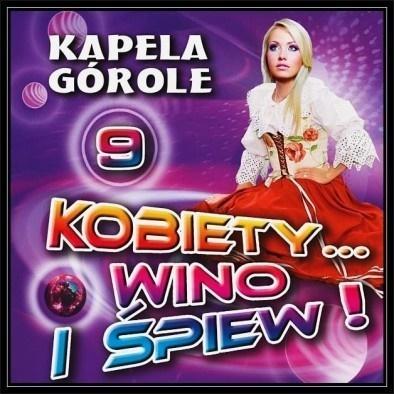 Kobiety... wino i śpiew! vol.9 CD